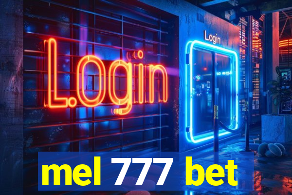 mel 777 bet